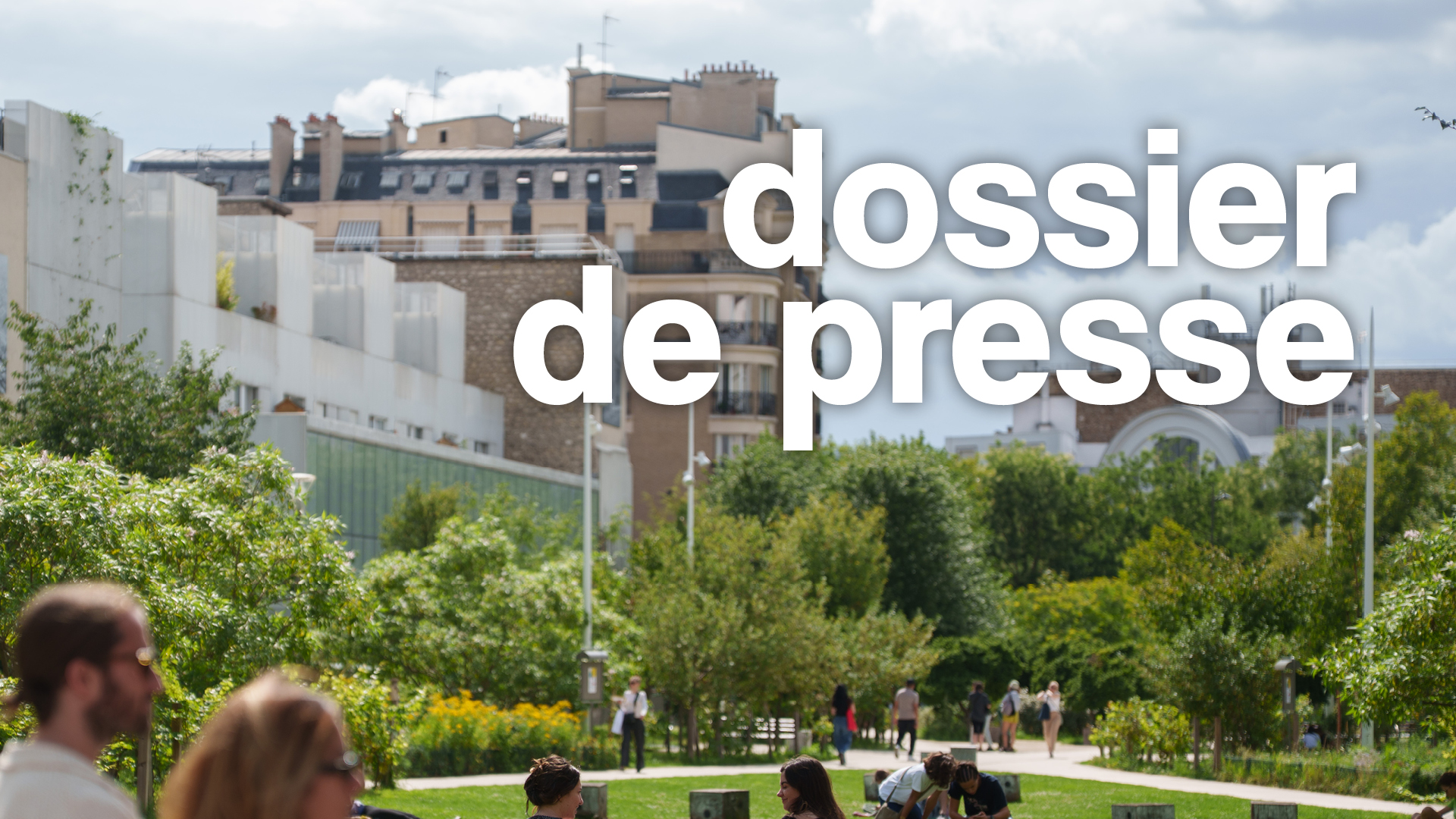 Grandes transformations écologiques des sous-sols aux toits de Paris, pour une capitale vivante !